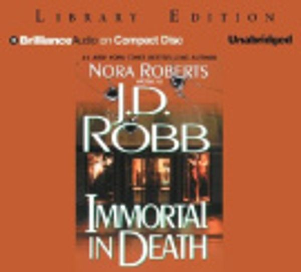 Cover Art for 9781593558246, Immortal in Death by J. D. Robb