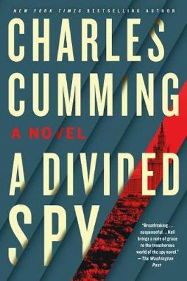 Cover Art for 9781250025555, A Divided Spy (Thomas Kell) by Charles Cumming
