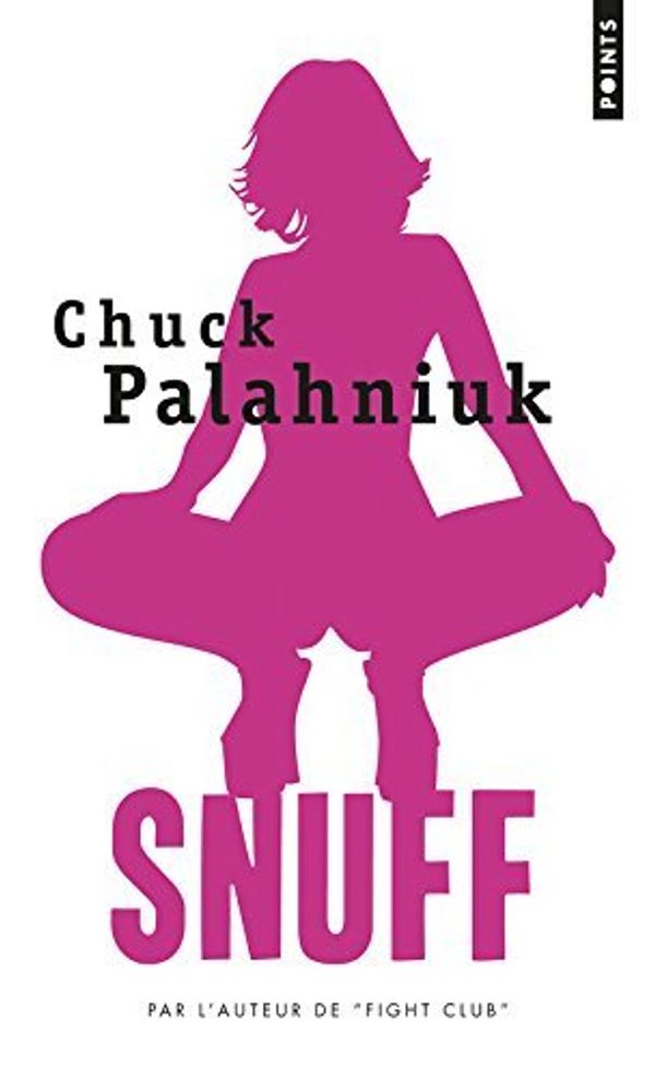 Cover Art for 9782757831816, Snuff by Chuck Palahniuk
