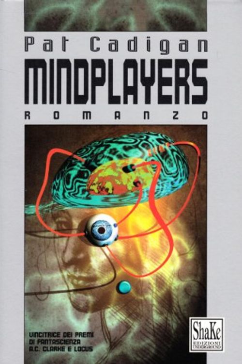 Cover Art for 9788886926003, Mindplayers by Pat Cadigan