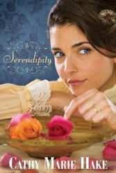 Cover Art for 9780764203213, Serendipity by Cathy Marie Hake