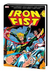 Cover Art for 9781302954857, Iron Fist: Danny Rand - The Early Years Omnibus by Chris Claremont, Marvel Various, John Byrne, Marvel Various