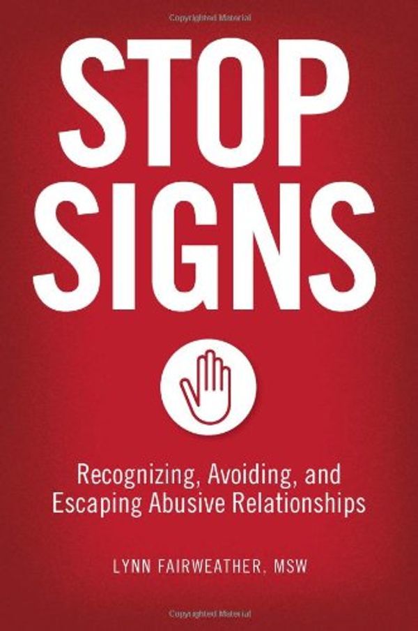 Cover Art for 9781580053877, Stop Signs by Lynn Fairweather