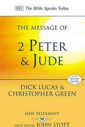 Cover Art for 9780851111490, The Message of 2 Peter and Jude by Richard C. Lucas
