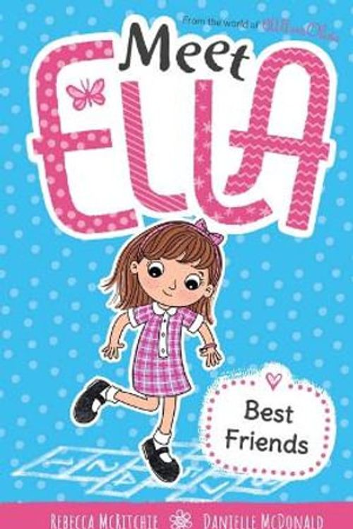 Cover Art for 9781761291975, Best Friends (Meet Ella #9) by MCRITCHIE REBECCA