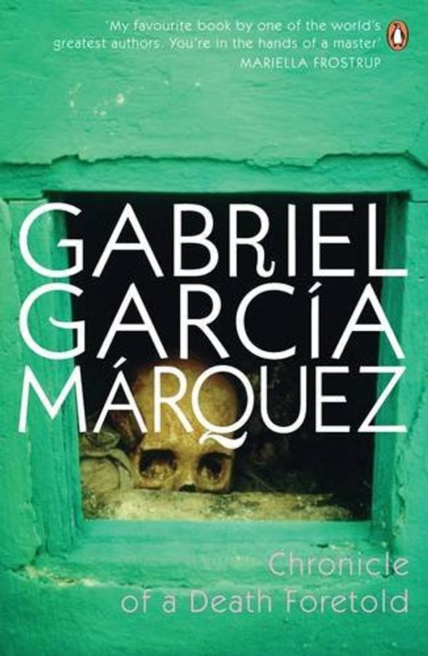 Cover Art for 9780141032467, Chronicle of a Death Foretold by Gabriel Garcia Marquez