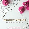 Cover Art for 9780747577249, Broken Verses by Kamila Shamsie