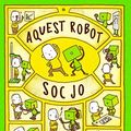 Cover Art for 9788412078961, Aquest robot soc jo by Shinsuke Yoshitake
