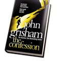 Cover Art for 9781846057168, The Confession by John Grisham