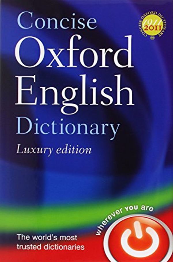 Cover Art for 9780199601110, Concise Oxford English Dictionary by Oxford Dictionaries