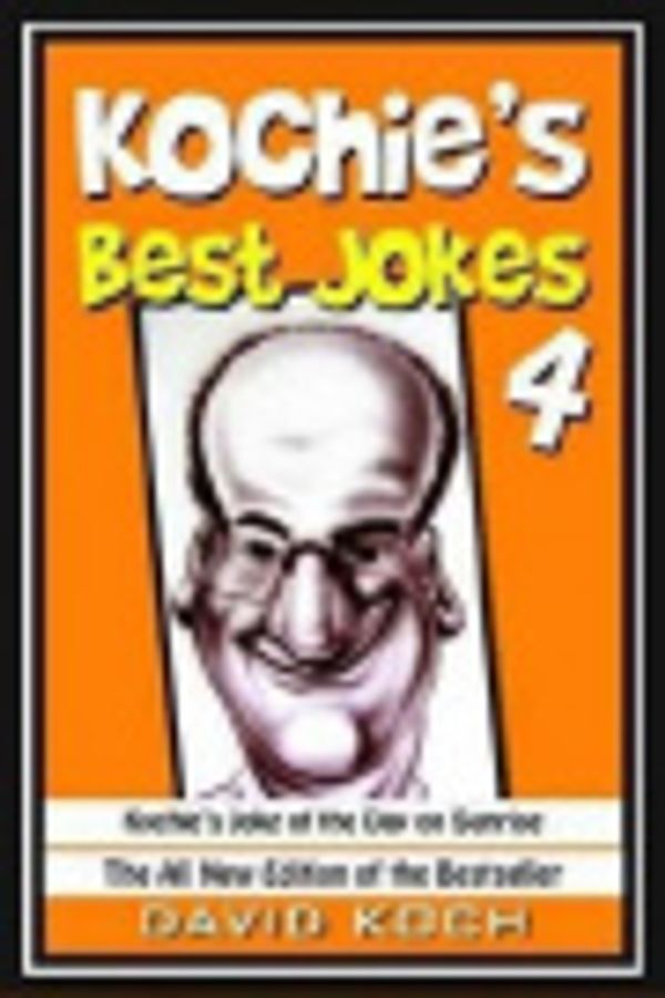 Cover Art for 9781921667985, Kochie's Best Jokes 4 by David Koch