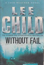 Cover Art for 9780553817751, WITHOUT FAIL by Lee Child