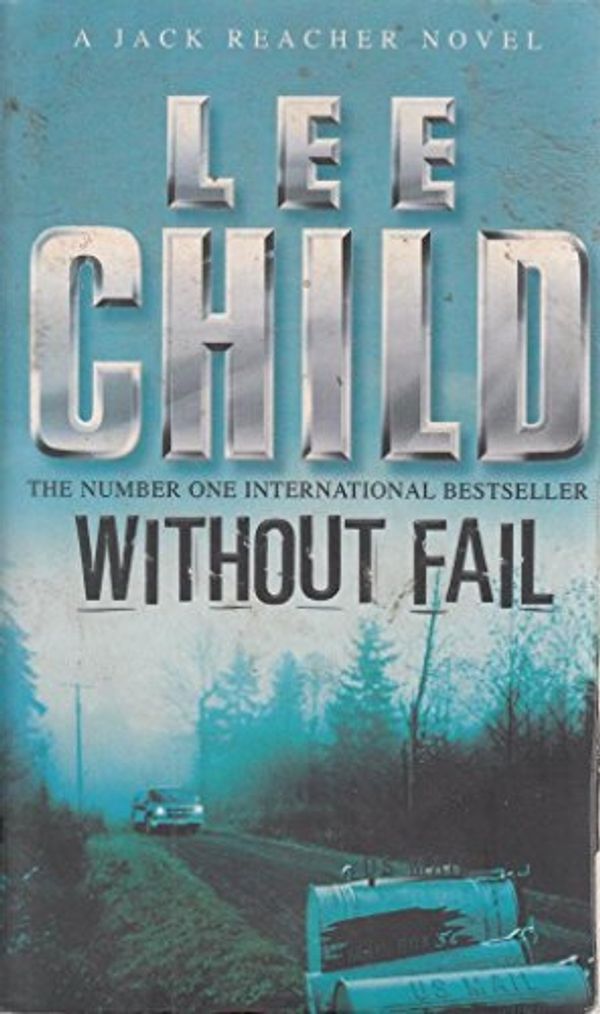 Cover Art for 9780553817751, WITHOUT FAIL by Lee Child