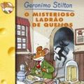 Cover Art for 9789722338004, O Misterioso Ladrão de Queijos (Portuguese Edition) by Geronimo Stilton