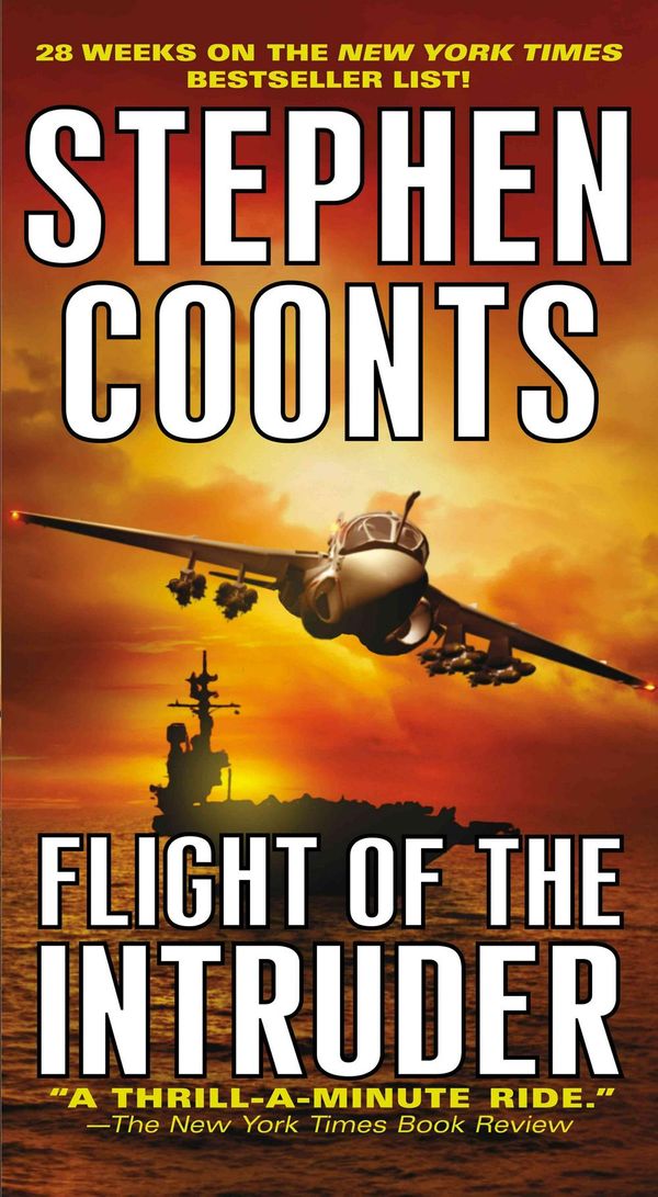 Cover Art for 9781250085825, Flight of the Intruder by Stephen Coonts