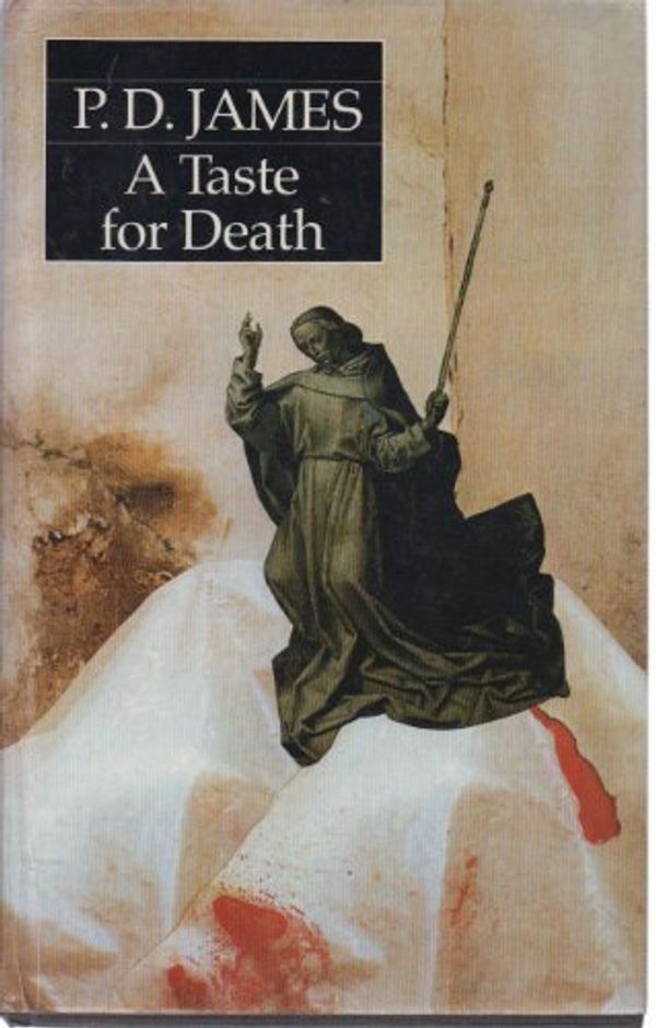 Cover Art for 9780886191429, A Taste of Death by James P. D.