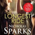 Cover Art for 9780751558487, The Longest Ride by Nicholas Sparks