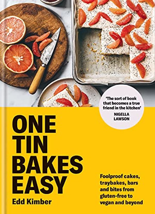 Cover Art for B08S32HST4, One Tin Bakes Easy: 5-ingredient, one bowl, vegan and gluten-free bakes by Edd Kimber