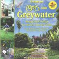 Cover Art for 9780964343337, The New Create an Oasis with Greywater 6th EdIntegrated Design for Water Conservation, Reuse... by Art Ludwig