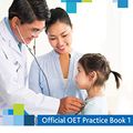 Cover Art for B07QTYSWVP, OET Medicine: Official OET Practice Book 1: For tests from 31 August 2019 by Cambridge Boxhill Language Assessment (oet)