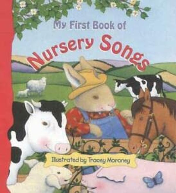 Cover Art for 9781865033280, My First Book of Nursery Songs by Trace Moroney