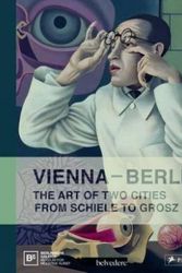 Cover Art for 9783791353296, Vienna-Berlin by Husslein-arco, Kohler, burmeister, Klee