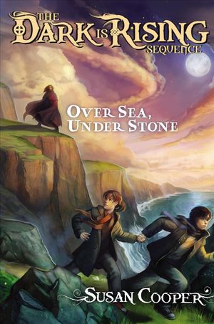 Cover Art for 9781442495920, Over Sea, Under Stone by Susan Cooper