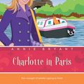 Cover Art for 9781439159613, Charlotte in Paris by Annie Bryant