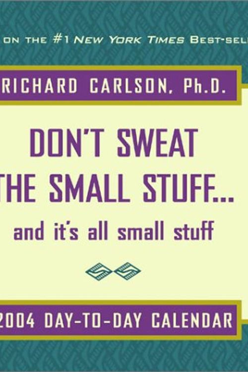 Cover Art for 9780740736575, Don't Sweat the Small Stuff...and It's All Small Stuff by Richard Carlson