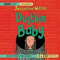 Cover Art for 9781846070884, Dustbin Baby by Wilson, Jacqueline