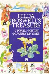 Cover Art for 9780001387041, Hilda Boswell's Treasury Stories Poetry Nursery Rhymes by Hilda Boswell