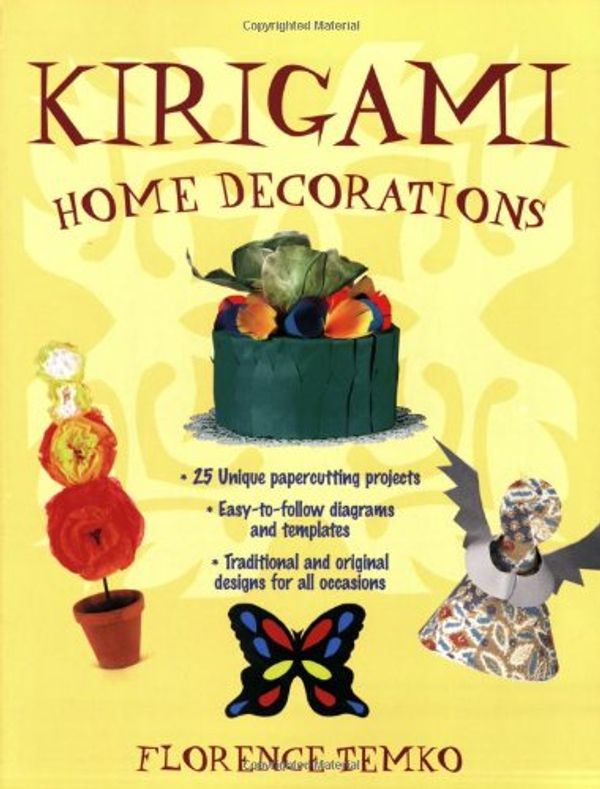 Cover Art for 9780804837934, Kirigami Home Decorations by Florence Temko
