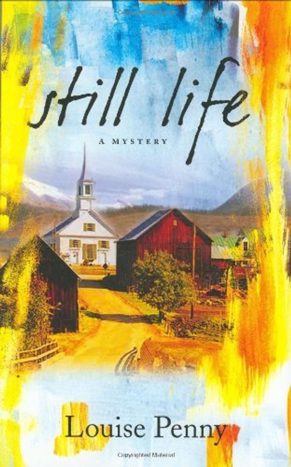 Cover Art for 9780312352554, Still Life by Louise Penny