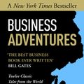 Cover Art for 9781473610385, Business Adventures by John Brooks