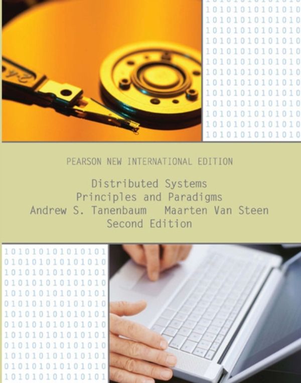 Cover Art for 9781292025520, Distributed Systems: Pearson New International Edition by Tanenbaum, Andrew S and Van Steen, Maarten