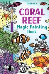 Cover Art for 9781805070627, Coral Reef Magic Painting Book by Laura Tavazzi