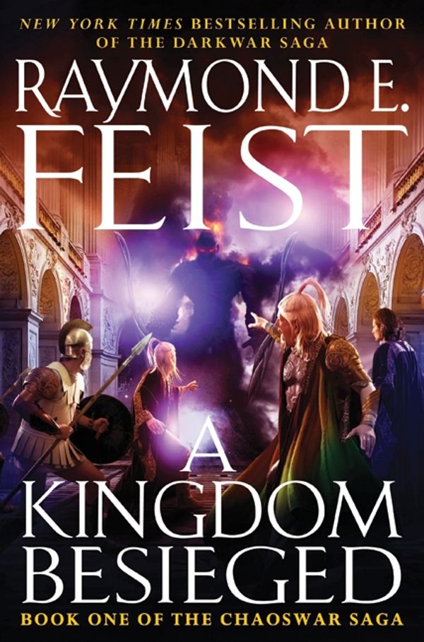 Cover Art for 9780061468391, A Kingdom Besieged by Raymond E. Feist
