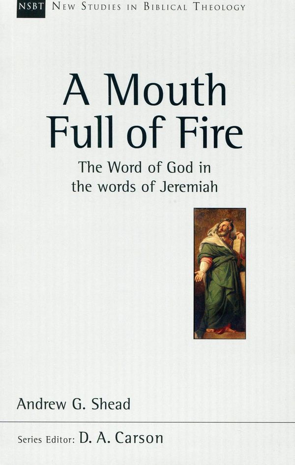 Cover Art for 9781844745968, A Mouth Full of Fire by Andrew G. Shead