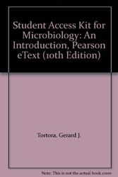 Cover Art for 9780321663207, Student Access Kit for Microbiology by Gerard J. Tortora