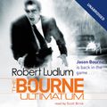 Cover Art for B00NE4RUJS, The Bourne Ultimatum: Jason Bourne Series, Book 3 by Robert Ludlum