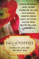 Cover Art for 9780062418548, Fall of Poppies by Heather Webb