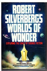 Cover Art for 9780446513692, Robert Silverberg's Worlds of Wonder: Exploring the Craft of Science Fiction by Robert Silverberg
