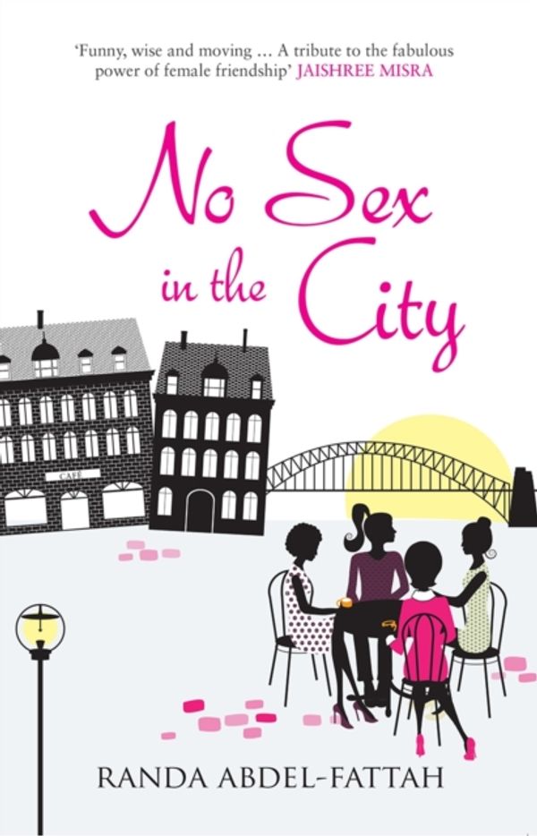 Cover Art for 9780863567117, No Sex in the City by Randa Abdel-Fattah