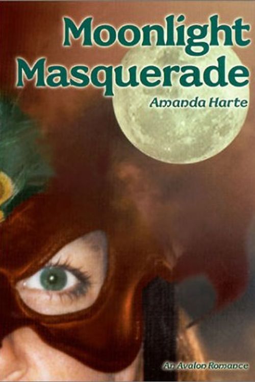 Cover Art for 9780803494541, Moonlight Masquerade by Amanda Harte