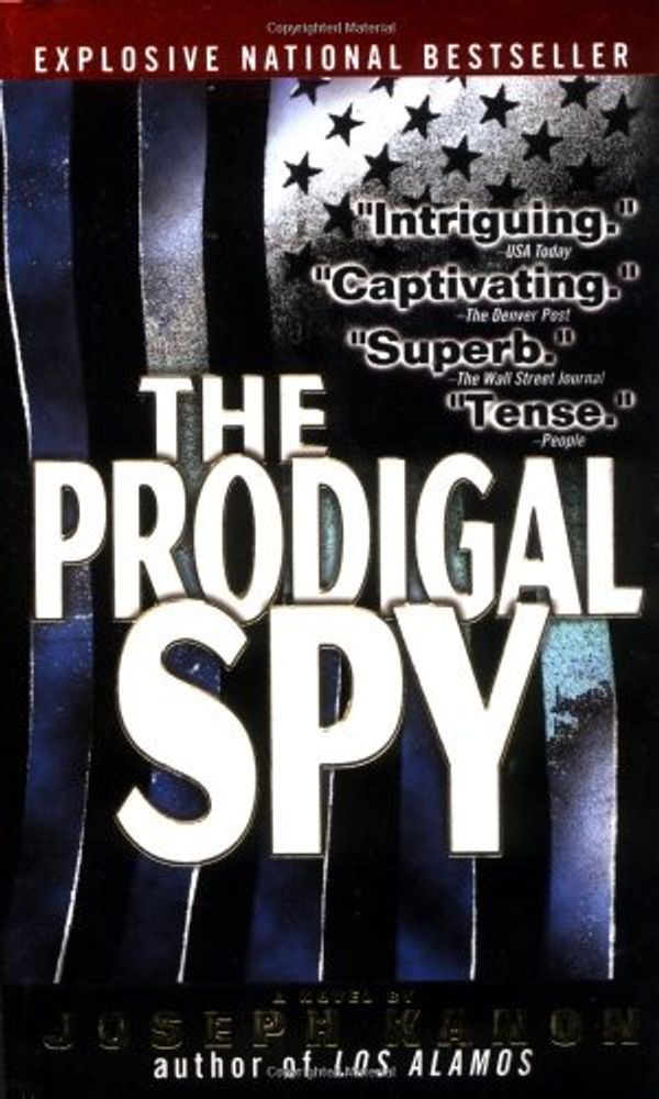 Cover Art for 9780316846820, The Prodigal Spy by Joseph Kanon