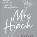 Cover Art for B08H893Z28, Mrs Hinch The Little Book of Lists Hardcover – 2 April 2020 by Mrs Hinch by Mrs. Hinch