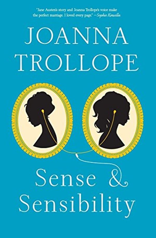 Cover Art for 9780062200464, Sense & Sensibility by Joanna Trollope