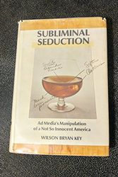 Cover Art for 9780451159519, Subliminal Seduction by Wilson Bryan Key