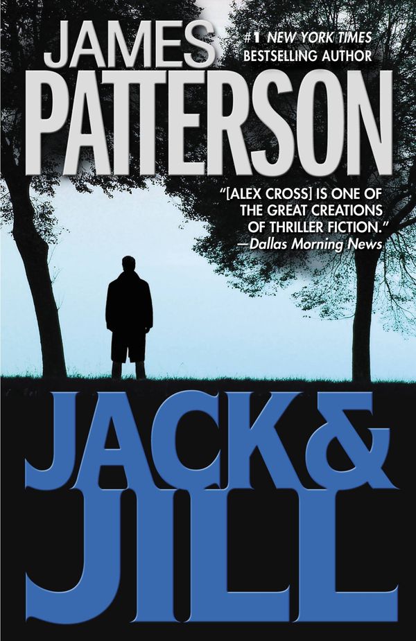 Cover Art for 9780446692656, Jack & Jill by James Patterson