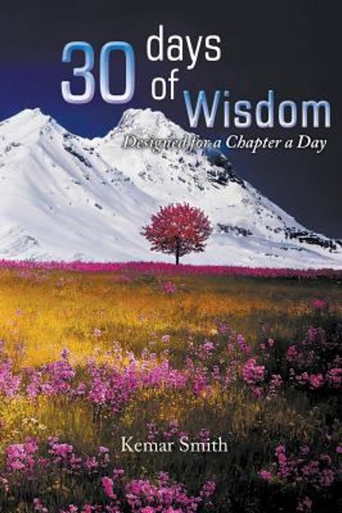 Cover Art for 9781682565964, 30 Days of Wisdom by Kemar Smith